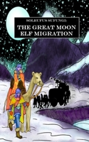 Solrufus Sufungi: The Great Moon Elf Migration B0C9SFXJM2 Book Cover