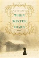 When Winter Comes 1496716507 Book Cover