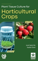 Plant Tissue Culture for Horticultural Crops 9371703989 Book Cover