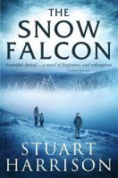 The Snow Falcon 0312201664 Book Cover