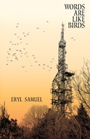 Words are like Birds 1916371337 Book Cover