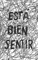 Está Bien Sentir (Spanish Edition) B0D9TV527K Book Cover