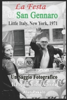 La Festa di San Gennaro, Piccola Italia, New York, 1971: Saggio fotografico: La gente, il cibo, le attività 1980603081 Book Cover