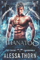 Thanatos: The Court of the Underworld B0F4NL462W Book Cover