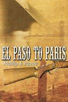 El Paso to Paris 1438970544 Book Cover
