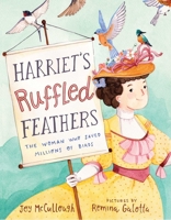 Harriet's Ruffled Feathers 1534486763 Book Cover