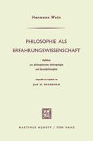 Philosophie ALS Erfahrungswissenschaft: Aufsatze Zur Philosophischen Anthropologie Und Sprachphilosophie 9401502889 Book Cover