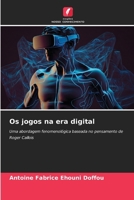 Os jogos na era digital (Portuguese Edition) 6207910753 Book Cover