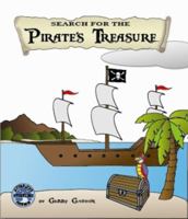 Search for the Pirate's Treasure 0615492886 Book Cover