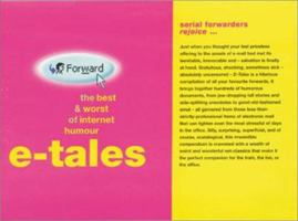 E-Tales: The Best & Worst of Internet Humor 0304357278 Book Cover