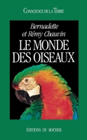 Le Monde des oiseaux (French Edition) 2268022684 Book Cover