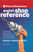 Popular Woodworking Pocket Shop Reference: The Ultimate Resource for Woodworkers! 1558707824 Book Cover