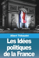 Les Id�es politiques de la France 3967879879 Book Cover