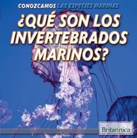 What Are Sea Invertebrates? 1508105081 Book Cover
