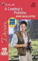 A Cowboy's Promise 0373764057 Book Cover