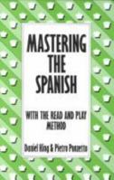 Mastering the Spanish (Batsford Chess Library) 0805032789 Book Cover