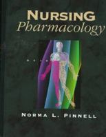 Nursing Pharmacology 0721664822 Book Cover