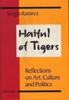 Hatful of Tigers: Reflections on Art, Culture and Politics 0915306980 Book Cover