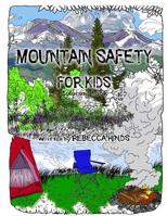 Mountain Safety for Kids 1717430082 Book Cover