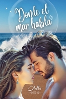 Donde el mar habla B0FT8F9LN7 Book Cover