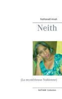 Neith: (La mystérieuse Nubienne) 2322096547 Book Cover