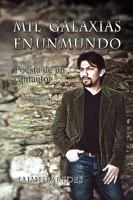 Mil Galaxias En Un Mundo 1441524991 Book Cover