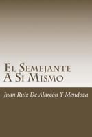 El Semejante A Si Mismo 1986327396 Book Cover