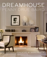 Dreamhouse: Penny Drue Baird 1580933718 Book Cover
