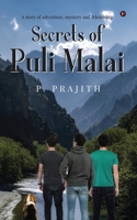 Secrets of Puli Malai B0CBTVYX2Q Book Cover