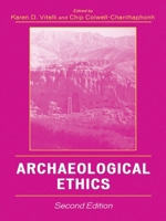Archaeological Ethics 0761905316 Book Cover
