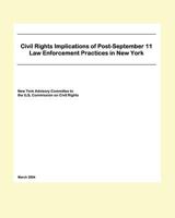 Civil Rights Implications of Post-September 11 Law Enforcement Practices in New York 1438228147 Book Cover