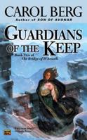 Guardians of the Keep (The Bridge of D'Arnath, #2) 0451460006 Book Cover