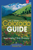 The Colorado Guide 1555915760 Book Cover