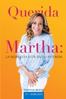Querida Martha: la respuesta está en tu interior 0359703216 Book Cover