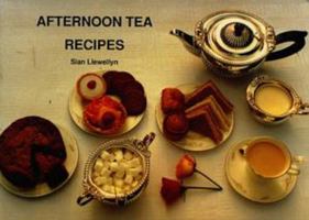 Afternoon Tea Recipes (Regional Cookery Books) 1857720571 Book Cover