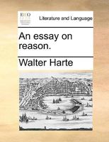 An essay on reason. 1173572694 Book Cover