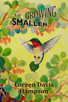 Growing Smaller 1945824204 Book Cover