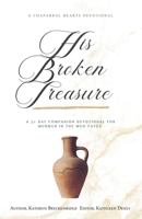His Broken Treasure B0C5GJVQ24 Book Cover