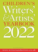 Children’s Writers’ Artists’ Yearbook 2022 1472982851 Book Cover