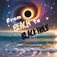 From Beach to Black Hole 1959128612 Book Cover
