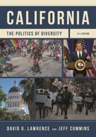 California: The Politics of Diversity 1538180324 Book Cover