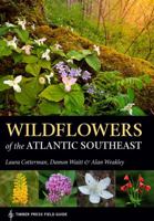 Wildflowers of the Atlantic Southeast 1604697601 Book Cover