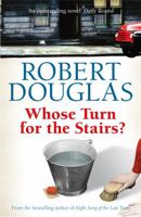 Whose Turn for the Stairs? 0755318927 Book Cover