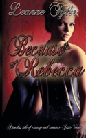 Because of Rebecca 1612177514 Book Cover