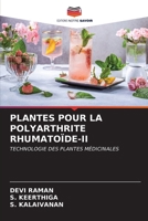 Plantes Pour La Polyarthrite Rhumatoïde-II (French Edition) 6207151771 Book Cover