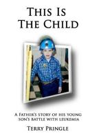 This Is the Child 1500238163 Book Cover