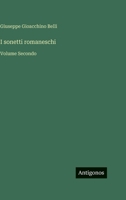 I sonetti romaneschi: Volume Secondo (Italian Edition) 3563944458 Book Cover