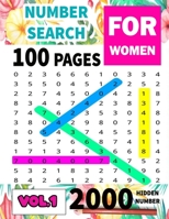 Number Search: 100 Number Search Challenge For Women.Big PuzzelBook With Solutions. Prfect Gift For Puzzle Lovers B08B35QHXC Book Cover
