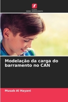 Modelação da carga do barramento no CAN (Portuguese Edition) 6208016665 Book Cover