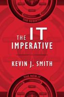 The IT Imperative 0578201976 Book Cover